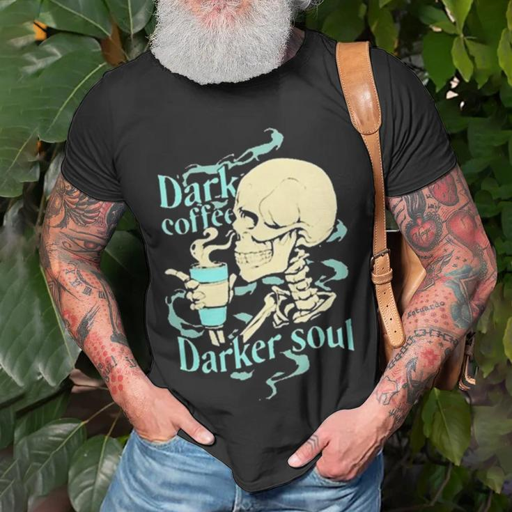 Skull Dark Coffee Darker Soul Unisex T-Shirt Gifts for Old Men