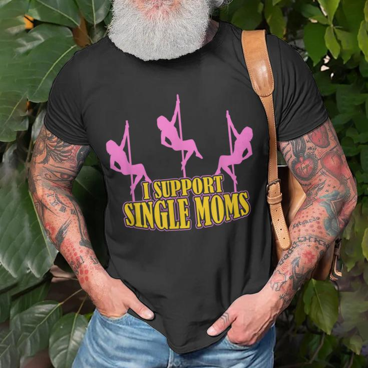 I Support Single Moms Mens Divorce Party T-shirt Gifts for Old Men