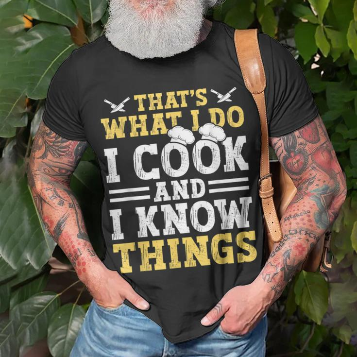 Thats What I Do I Cook And I Know Things V2 T-Shirt Gifts for Old Men
