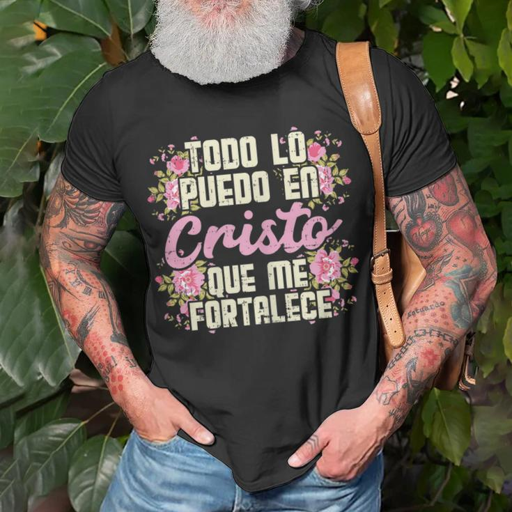 Todo Lo Puedo En Cristo God Jesus Spanish Christian Gift Gift For Womens Unisex T-Shirt Gifts for Old Men