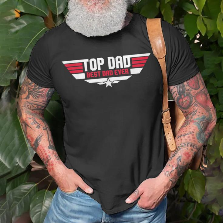Top Dad Best Dad Ever Funny Father 80S Fathers Day Gift Unisex T-Shirt Gifts for Old Men