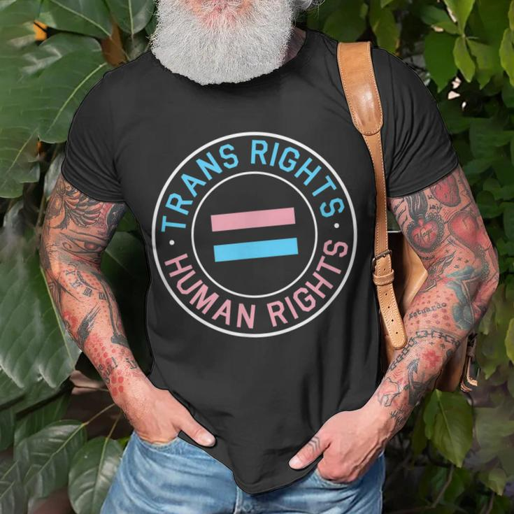 Trans Rights Are Human Rights Protest Unisex T-Shirt Gifts for Old Men