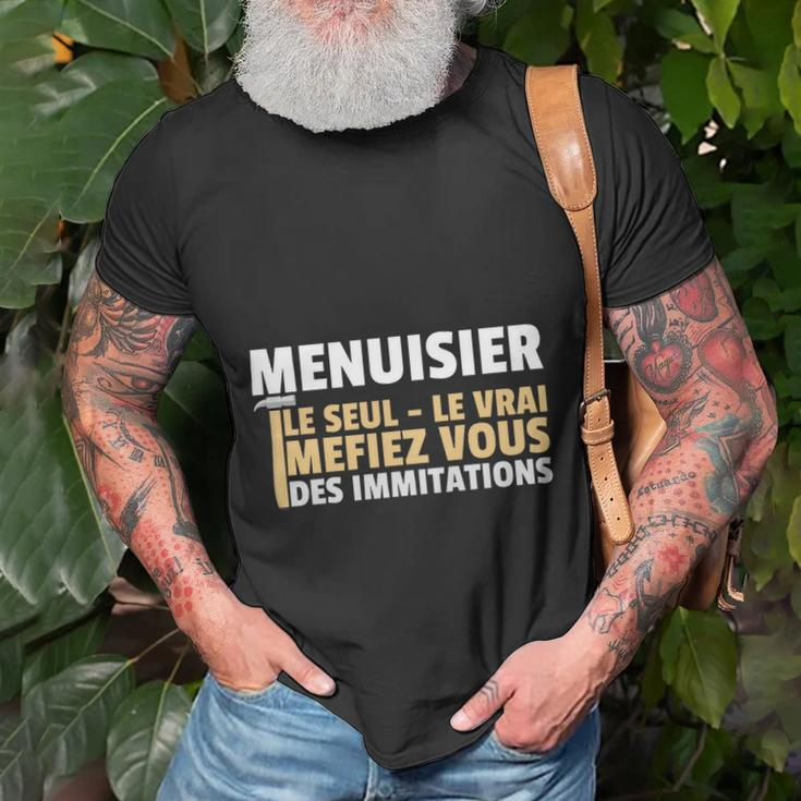 Menuisier Le Seul Le Vrai T-Shirt Geschenke für alte Männer