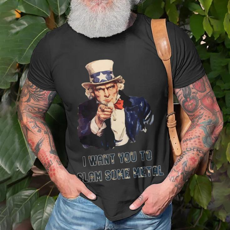 Uncle Sam I Want You To Slam Some Metal July 4Th Funny Gift Unisex T-Shirt Gifts for Old Men