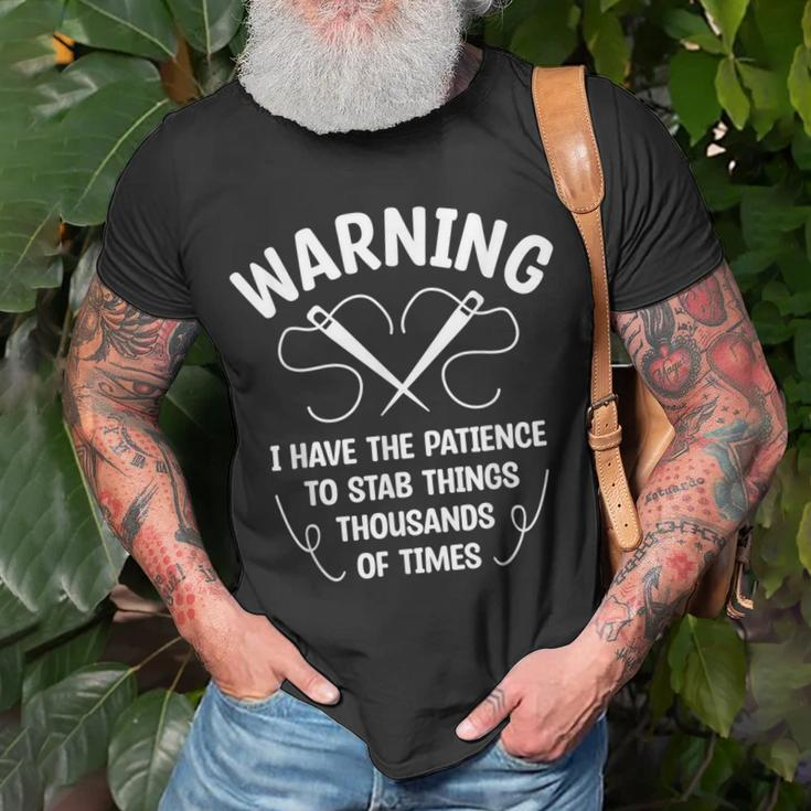 Warning I Have The Patience To Stab Things Thousand Crochet T-Shirt Gifts for Old Men