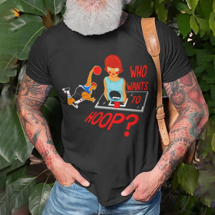 Who Wants To Hoop Unisex T-Shirt Gifts for Old Men