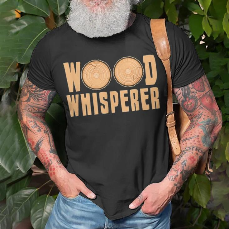 Wood Whisperer Woodworking Carpenter Fathers Day Gift Unisex T-Shirt Gifts for Old Men