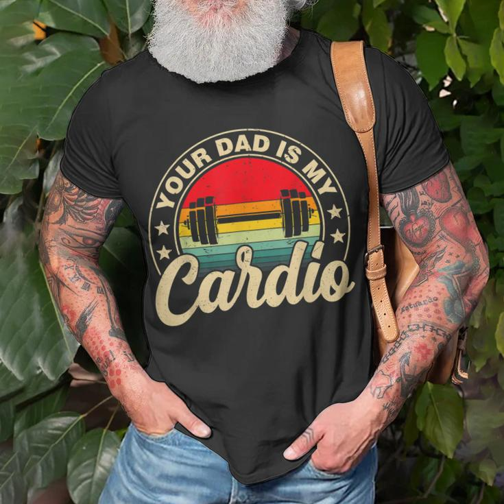 Your Dad Is My Cardio Vintage Funny Saying Sarcastic Unisex T-Shirt Gifts for Old Men