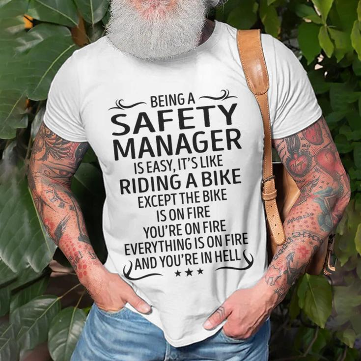 Being A Safety Manager Like Riding A Bike Unisex T-Shirt Gifts for Old Men