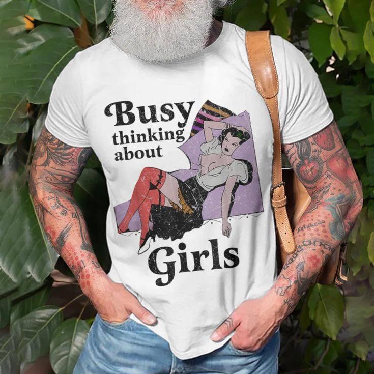 Busy Thinking About Girls Retro Vinatge Lesbian Pride Femme Unisex T-Shirt Gifts for Old Men