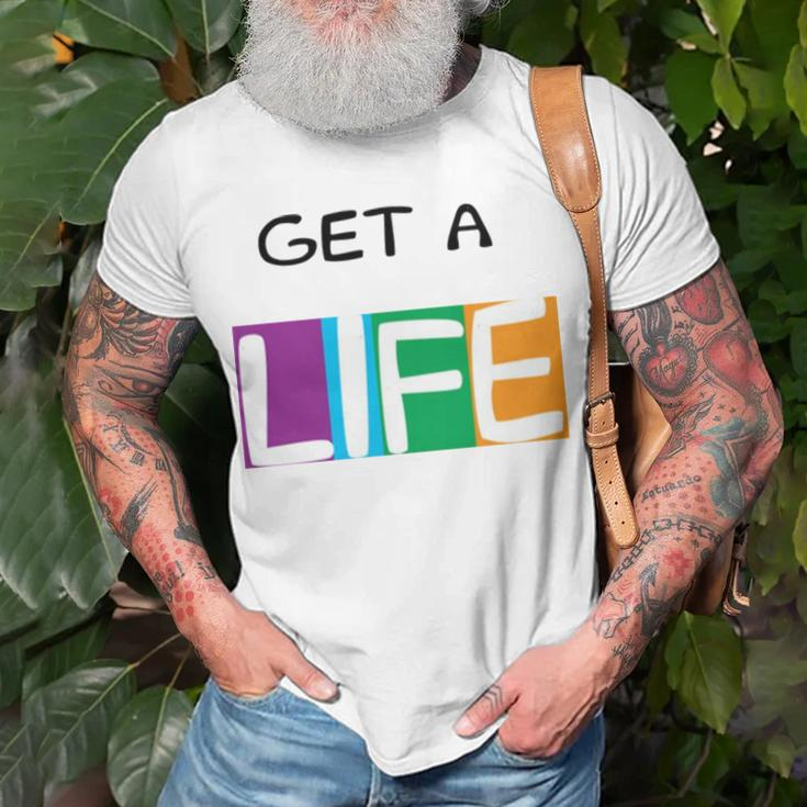 Get A Life The Game Of Life Board Game Unisex T-Shirt Gifts for Old Men