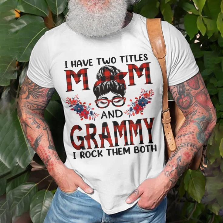 I Have Two Titles Mom And Grammy Red Buffalo Mothers Day Gift For Womens Unisex T-Shirt Gifts for Old Men
