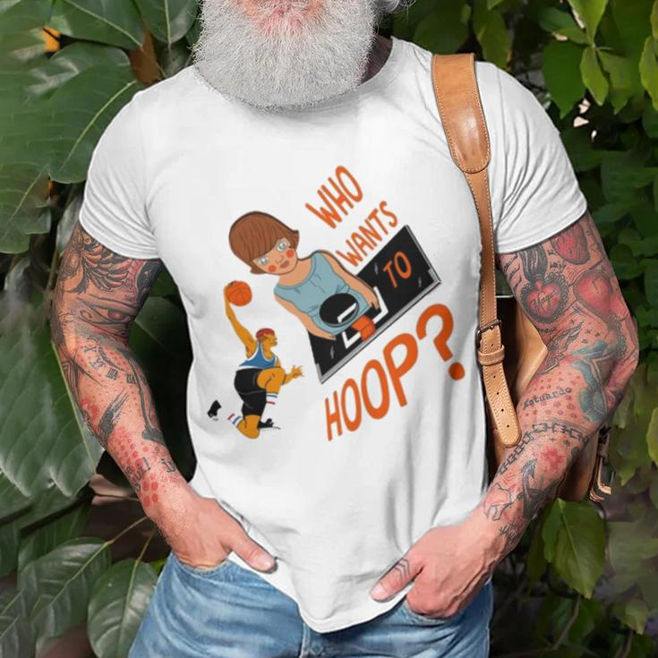 Irreversible Slammage Who Wants To HoopUnisex T-Shirt Gifts for Old Men
