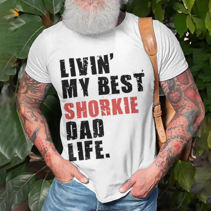Livin My Best Shorkie Dad Life Adc123e Unisex T-Shirt Gifts for Old Men