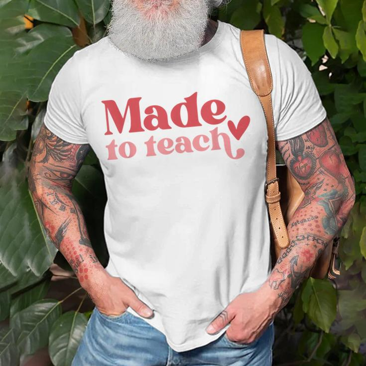 Made To Teach Teacher Life Valentines Day Back To School T-shirt Gifts for Old Men