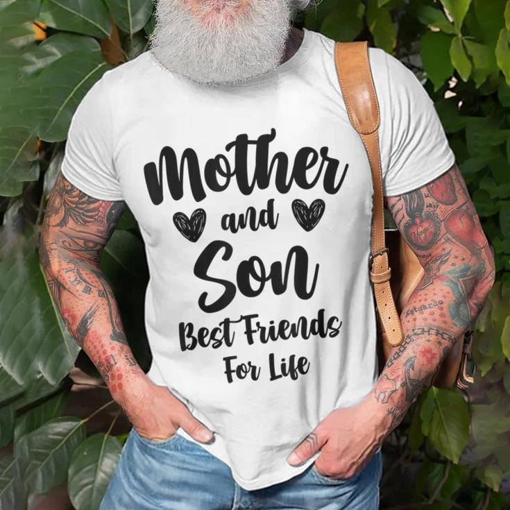 Mother And Son Best Friends For Life Mom Unisex T-Shirt Gifts for Old Men