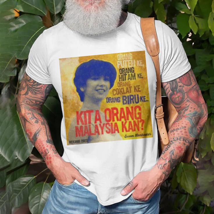 Susan Lankester Kita Orang Malaysia Kan Unisex T-Shirt Gifts for Old Men