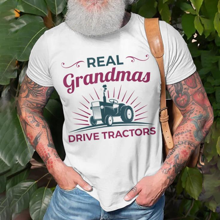 Tractor Grandma Farm Gifts Real Grandmas Drive Tractors Unisex T-Shirt Gifts for Old Men