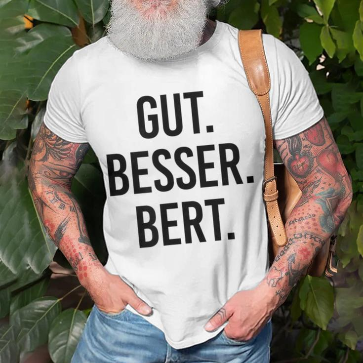 Weißes Herren T-Shirt Gut Besser Bert, Lustiges Spruch Tee Geschenke für alte Männer