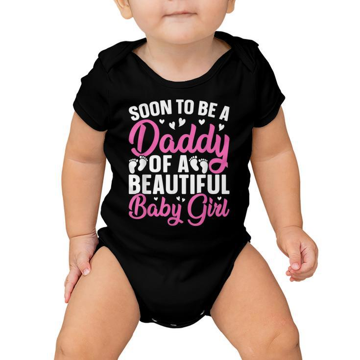 Mens Soon To Be A Daddy Of A Beautiful Baby Girl - Dad To Be  Baby Onesie