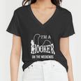 Im A Hooker On The Weekends T-Shirt Women V-Neck T-Shirt