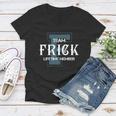 Frick Shirts - Team Frick Lifetime Member Name Shirts Women V-Neck T-Shirt