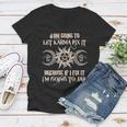 Witch - Im Going To Let Karma Fix It Because If I Fix It Women V-Neck T-Shirt