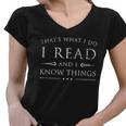 I Read And I Know Things Shirt Women V-Neck T-Shirt
