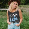Dad Life Is The Best Life Matching Family Unisex Tank Top