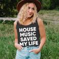 House Music Saved My Life Edm Dj  Unisex Tank Top