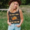 I'm Only Here For The Pie Lustiges Unisex TankTop für Kuchenfans