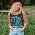 Its A Carol Thing Personal Name Funny Carol Unisex Tank Top