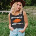 Lets Do The Yam Thing Funny Thanksgiving Pun Sweet Potatoes Unisex Tank Top