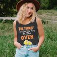 The Turkey Isnt The Only Thing In The Oven - Funny Holiday Unisex Tank Top