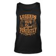 45 Year Old Gifts Legends Born In 1978 Vintage 45Th Birthday Unisex Tank Top