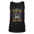 Best Truckin Dad Ever Truck Driver For Truckers Tank Top