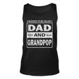 Blessed To Be Called Dad And Grandpop Funny Fathers Day Gift For Mens Unisex Tank Top
