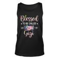 Blessed To Be Called Gigi Floral Mothers Day Unisex Tank Top
