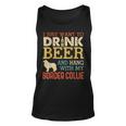 Border Collie Dad Drink Beer Hang With Dog Funny Men Vintage Unisex Tank Top