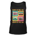 Born In The 70S - Raised In The 80S Funny Birthday Unisex Tank Top