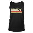 Brady Gift Name Personalized Funny Retro Vintage Birthday V2 Unisex Tank Top