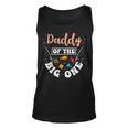 Daddy Of The Big One Fishing Birthday Party Bday Celebration Tank Top