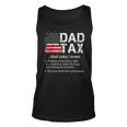 Funny Dad Tax Definition Funny Dad Lover Fathers Day 2023 Unisex Tank Top