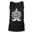 Funny Father For Men Nacho Average Dad Unisex Tank Top