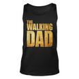 Funny Fathers Day That Says The Walking Dad Unisex Tank Top