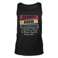 Grumpy Knows Everything If He Doesnt Know Fathers Day Unisex Tank Top