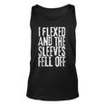 I Flexed And My Sleeves Fur Off Funny Workout Unisex Tank Top