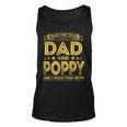 I Have Two Titles Dad And Poppy Funny Gifts Fathers Day Unisex Tank Top