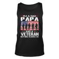 Im A Dad Papa And Veteran Fathers Day Veteran Gifts Idea Unisex Tank Top