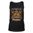 Im Thankful For Many Things But Especially Being A Pawpaw Unisex Tank Top